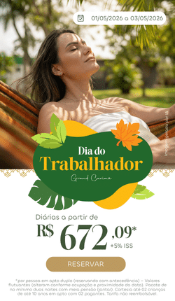 Banner promocional do Dia do Trabalhador no Grand Carimã Resort. Mulher relaxando em uma rede sob palmeiras, com detalhes de folhas tropicais e o valor da diária a partir de R$ 672,09.