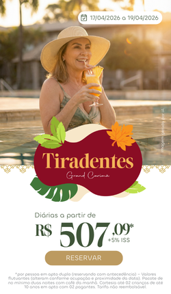 Tiradentes Grand Carimã Resort & Convetion Center
